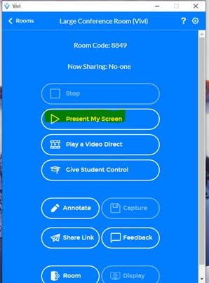 vivi screen that displaying options associated with using the room vivi. Present my screen is highlighted